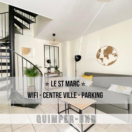Le St Marc - Theatre De Cornouaille - Wifi - Parking Prive - Entree Autonome Apartment Quimper Exterior photo